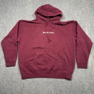 You Matter Embroidered Maroon Hoodie "I Feel Weak" "But I Know Im Strong" Large